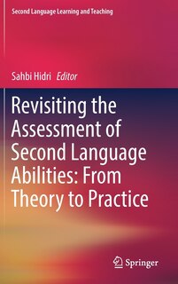 Front cover_Revisiting The Assessment Of Second Language Abilities