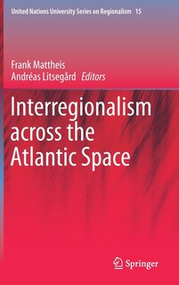 Front cover_Interregionalism Across The Atlantic Space