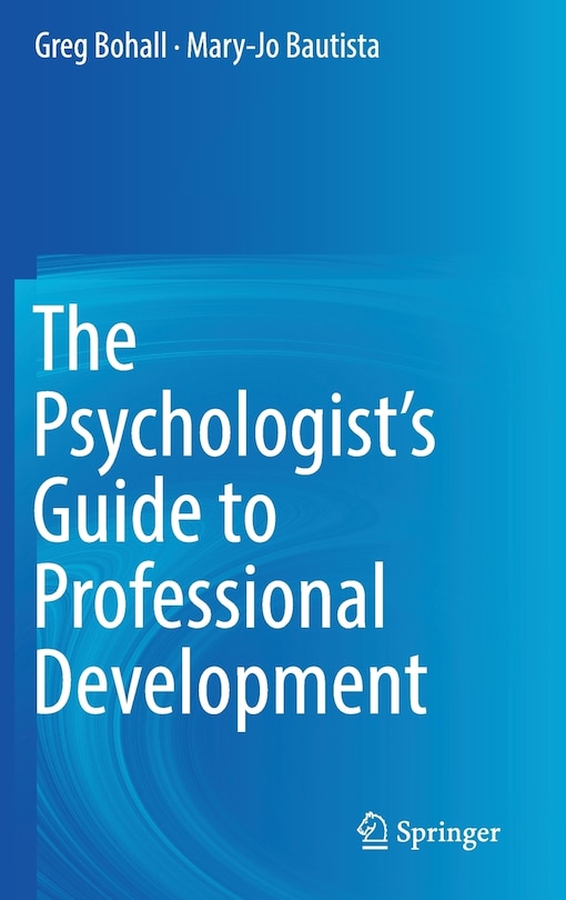 Front cover_The Psychologist's Guide To Professional Development