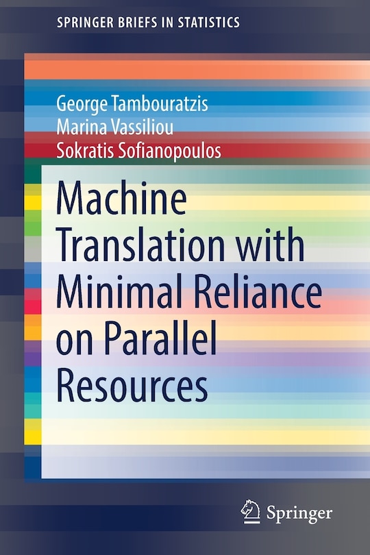 Couverture_Machine Translation With Minimal Reliance On Parallel Resources