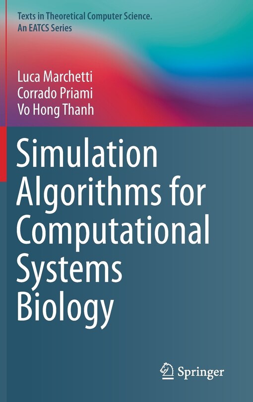 Front cover_Simulation Algorithms For Computational Systems Biology