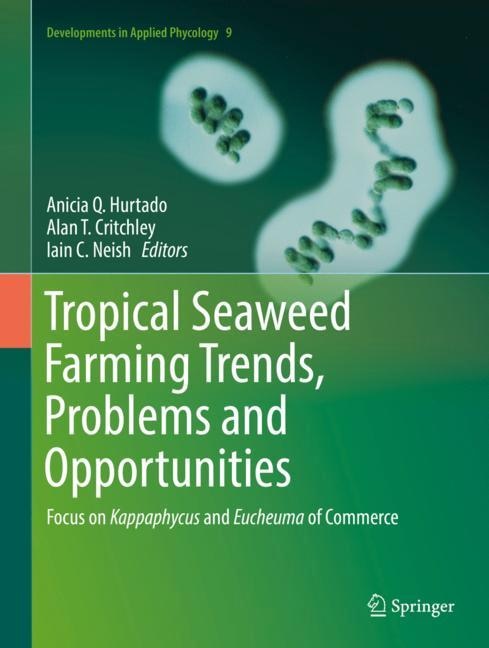 Front cover_Tropical Seaweed Farming Trends, Problems And Opportunities