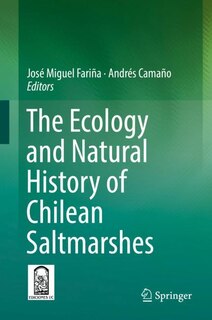 Front cover_The Ecology And Natural History Of Chilean Saltmarshes