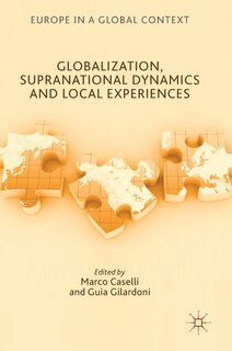 Couverture_Globalization, Supranational Dynamics And Local Experiences