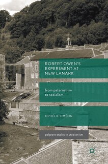 Front cover_Robert Owen's Experiment At New Lanark