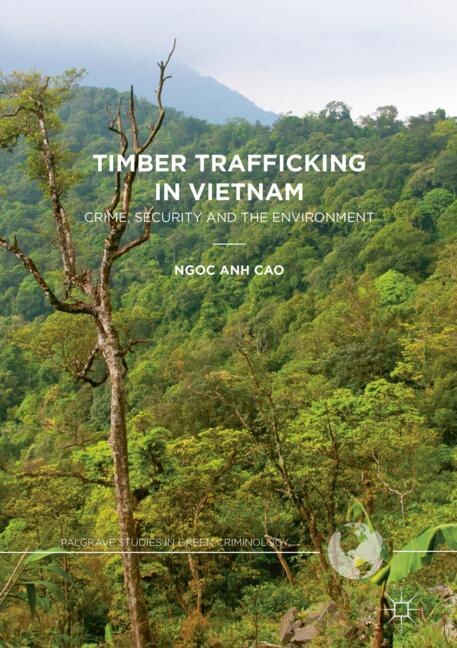 Front cover_Timber Trafficking In Vietnam