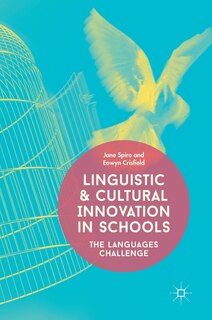 Front cover_Linguistic And Cultural Innovation In Schools