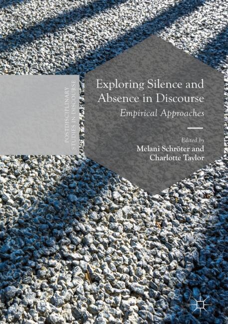 Couverture_Exploring Silence And Absence In Discourse