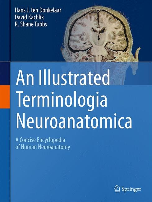 Front cover_An Illustrated Terminologia Neuroanatomica