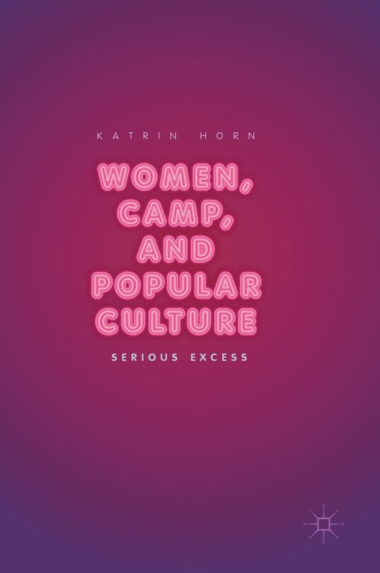 Couverture_Women, Camp, And Popular Culture