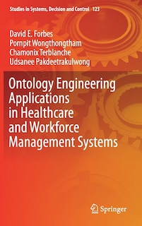 Couverture_Ontology Engineering Applications In Healthcare And Workforce Management Systems