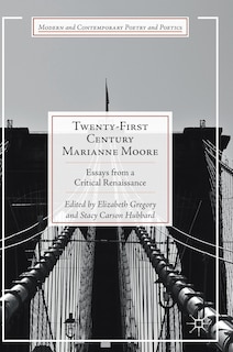 Front cover_Twenty-first Century Marianne Moore