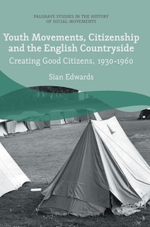 Couverture_Youth Movements, Citizenship And The English Countryside