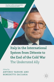 Front cover_Italy In The International System From Detente To The End Of The Cold War