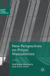 Front cover_New Perspectives On Prison Masculinities