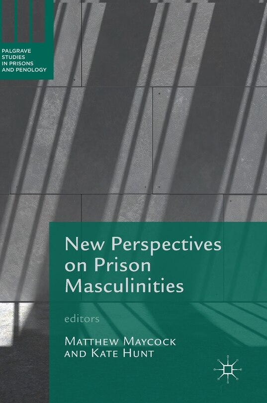 Front cover_New Perspectives On Prison Masculinities