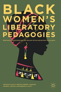 Front cover_Black Women's Liberatory Pedagogies