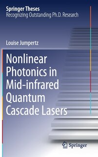 Front cover_Nonlinear Photonics In Mid-infrared Quantum Cascade Lasers