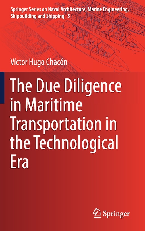 Front cover_The Due Diligence In Maritime Transportation In The Technological Era