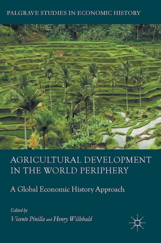 Front cover_Agricultural Development In The World Periphery