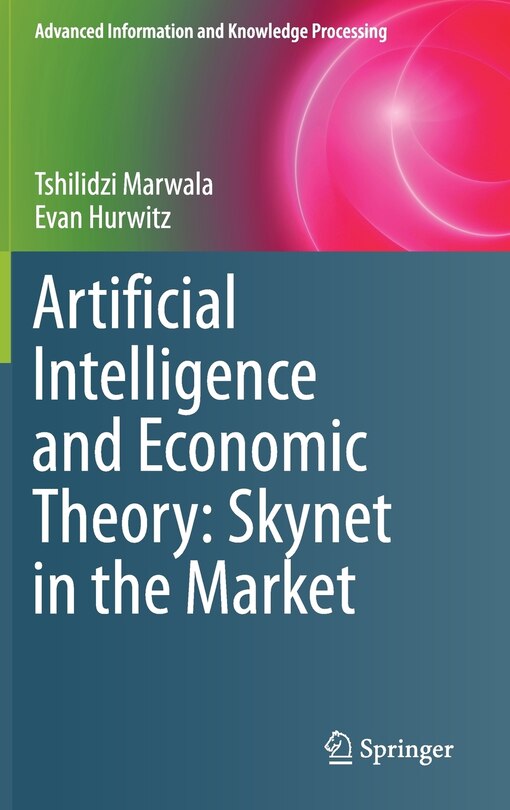 Front cover_Artificial Intelligence And Economic Theory