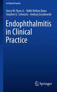Couverture_Endophthalmitis In Clinical Practice