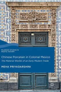 Couverture_Chinese Porcelain In Colonial Mexico