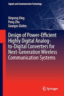 Front cover_Design Of Power-efficient Highly Digital Analog-to-digital Converters For Next-generation Wireless Communication Systems