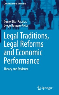 Front cover_Legal Traditions, Legal Reforms And Economic Performance