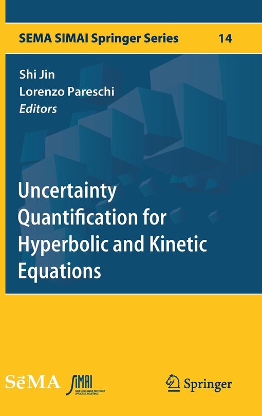 Couverture_Uncertainty Quantification For Hyperbolic And Kinetic Equations