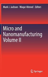 Couverture_Micro And Nanomanufacturing Volume Ii
