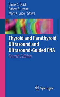 Front cover_Thyroid And Parathyroid Ultrasound And Ultrasound-guided Fna