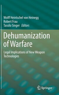 Front cover_Dehumanization Of Warfare