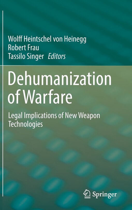 Front cover_Dehumanization Of Warfare