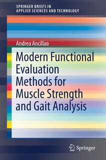 Front cover_Modern Functional Evaluation Methods For Muscle Strength And Gait Analysis