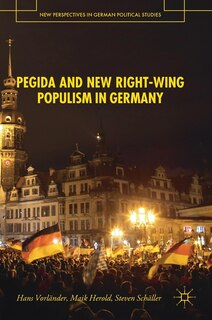 Front cover_Pegida And New Right-wing Populism In Germany