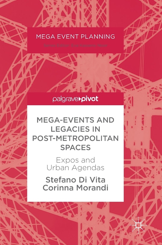 Couverture_Mega-events And Legacies In Post-metropolitan Spaces