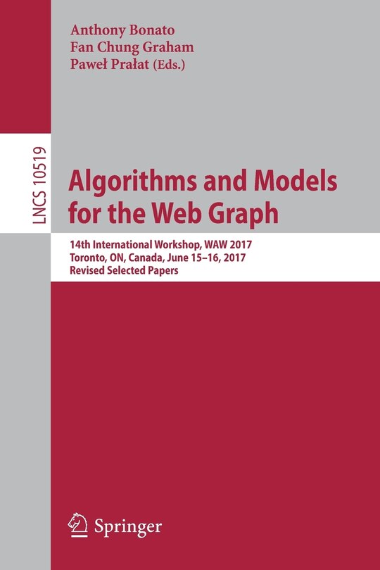 Front cover_Algorithms and Models for the Web Graph