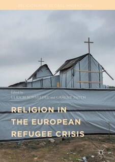 Front cover_Religion In The European Refugee Crisis