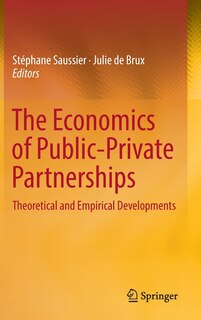 Front cover_The Economics Of Public-private Partnerships