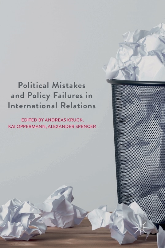 Couverture_Political Mistakes And Policy Failures In International Relations