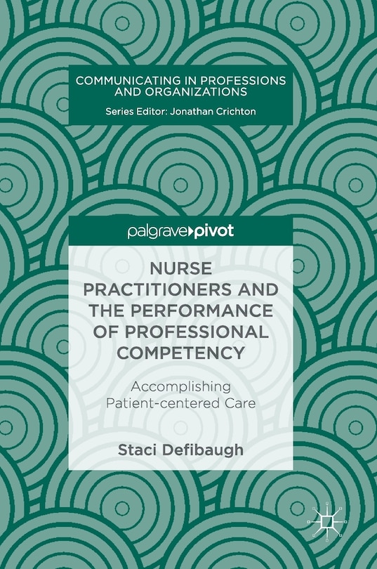 Front cover_Nurse Practitioners And The Performance Of Professional Competency