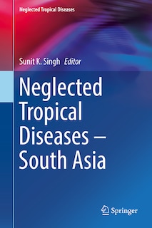 Front cover_Neglected Tropical Diseases - South Asia