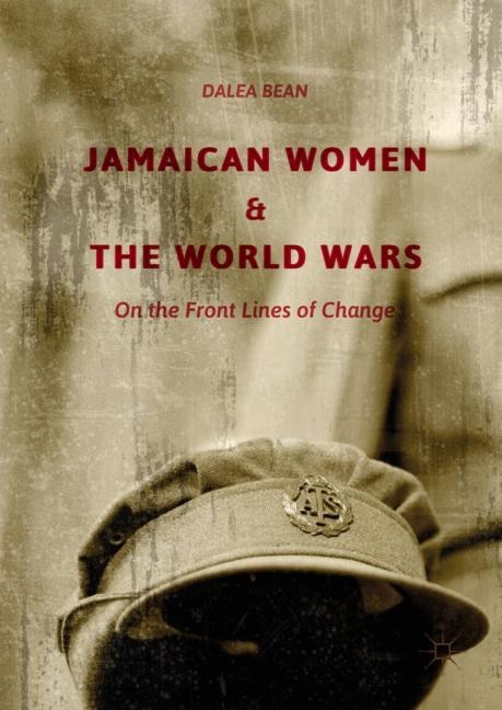 Couverture_Jamaican Women And The World Wars