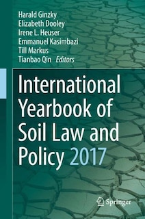 Couverture_International Yearbook Of Soil Law And Policy 2017