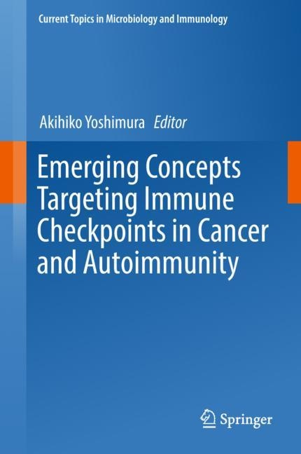 Couverture_Emerging Concepts Targeting Immune Checkpoints In Cancer And Autoimmunity