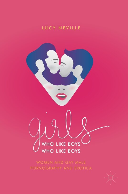 Front cover_Girls Who Like Boys Who Like Boys