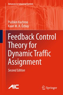 Front cover_Feedback Control Theory For Dynamic Traffic Assignment