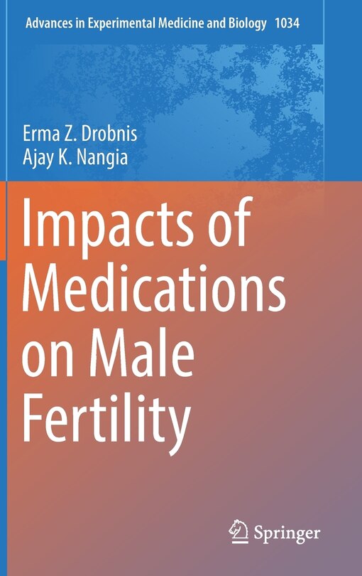 Front cover_Impacts Of Medications On Male Fertility