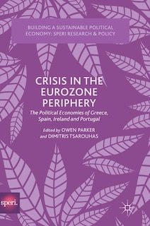 Front cover_Crisis In The Eurozone Periphery